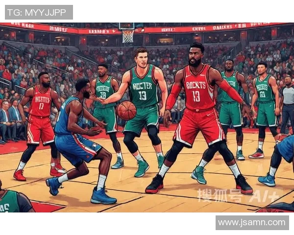 一九年火箭与雄鹿精彩对决回放全程分析与精彩瞬间回顾